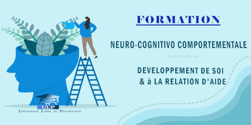 Neuro Cognitivo Comportementale pour le Développement de Soi & Relation d’Aide